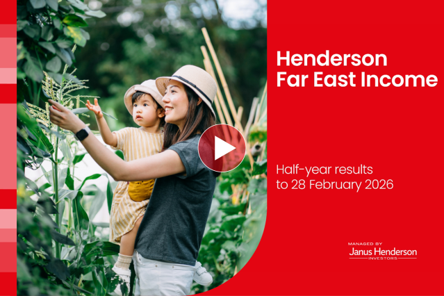 Henderson Far East Income: half-year results 2026