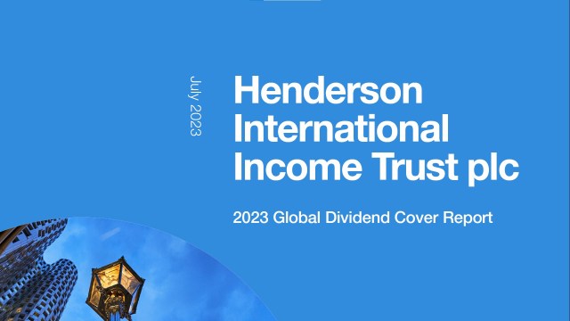 Henderson International Income Trust: 2023 Global Dividend Cover Report
