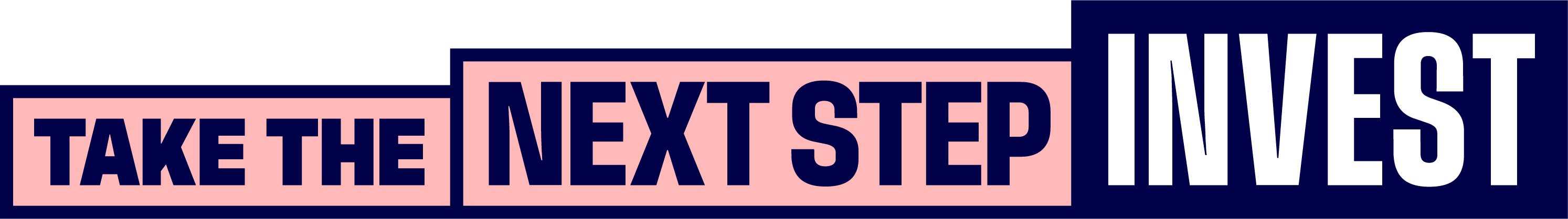 Take the next step invest