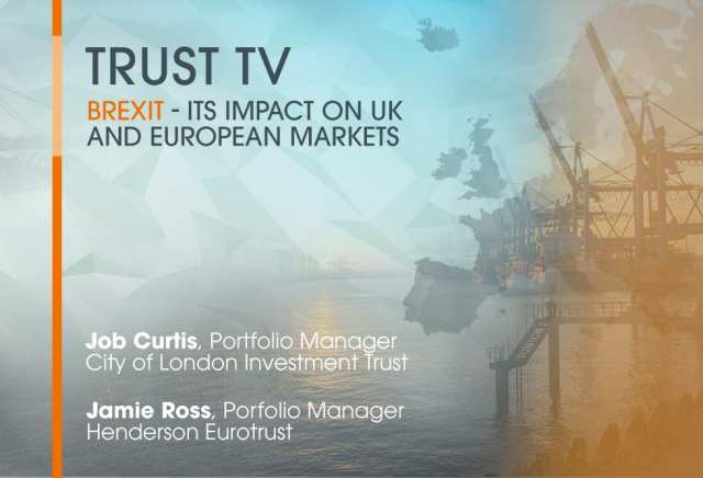 Trust TV: Brexit – its impact on UK and European markets